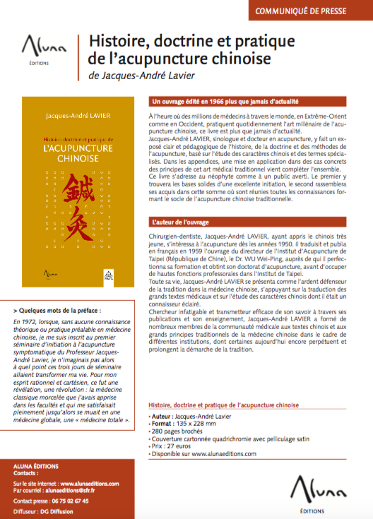 Histoire, doctrine et pratique de l’acupuncture chinoise de Jacques-André Lavier Histoire, doctrine et pratique de l'acupuncture chinoise de Jacques-André Lavier