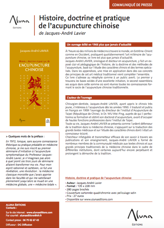 Histoire, doctrine et pratique de l'acupuncture chinoise de Jacques-André Lavier